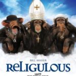 Religulous – Finally, a reason not to wait for DVD
