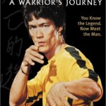 Bruce Lee: A Warrior’s Journey